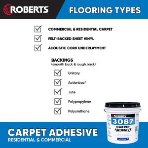 3087 CARPET ADHESIVE RESIDENTIAL & COMMERCIAL