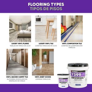 7399 UNIVERSAL99 RESILIENT FLOORING & CARPET TILE ADHESIVE