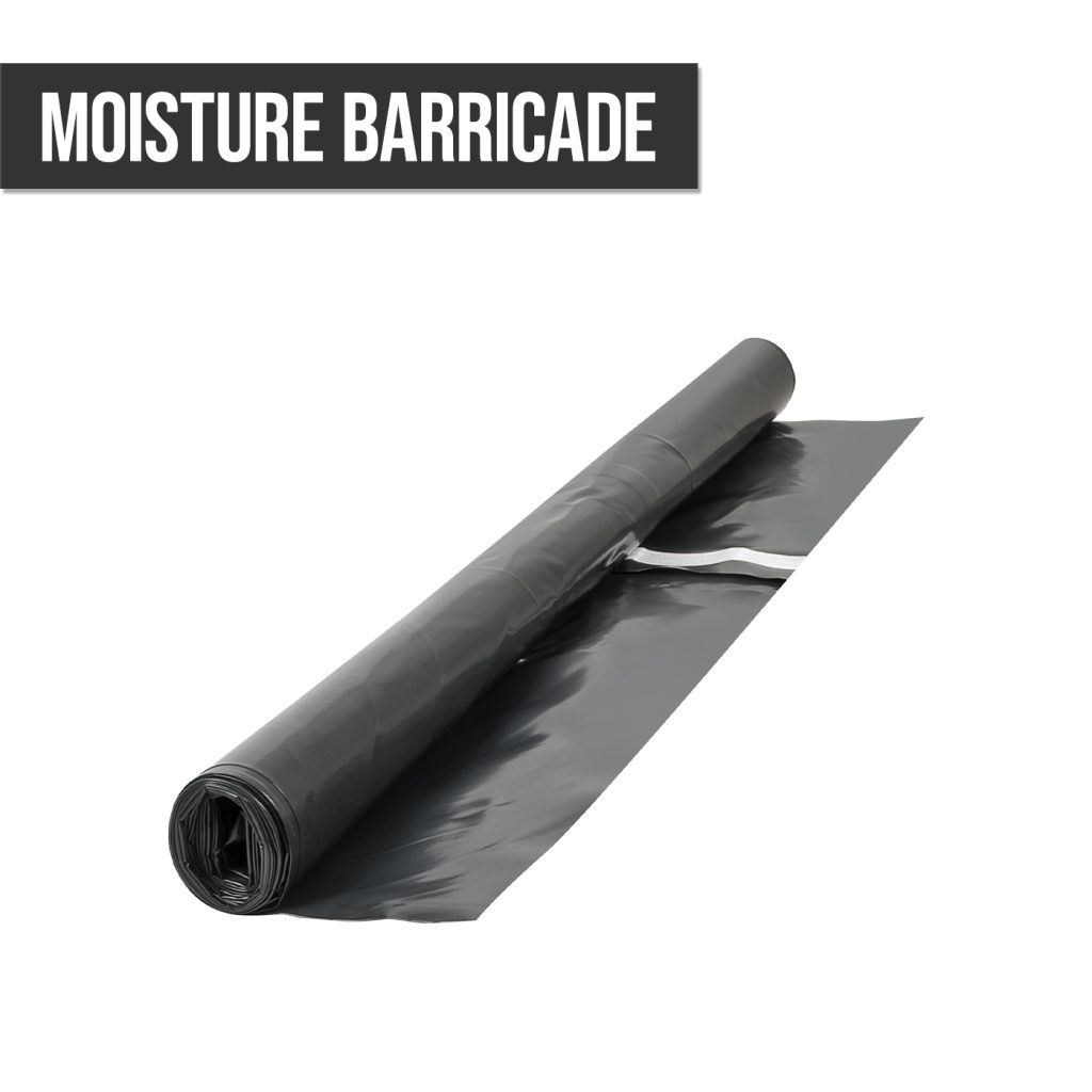 MOISTURE BARRICADE